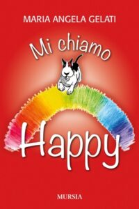 Copertina libro: Mi chiamo Happy