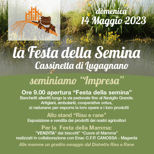 La Festa della Semina - Cassinetta di Lugagnago (MI) - 14/05/23