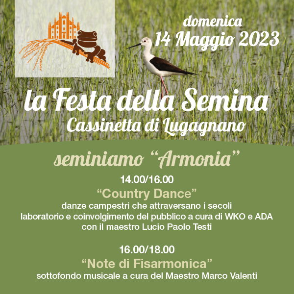 La Festa della Semina - Cassinetta di Lugagnago (MI) - 14/05/23